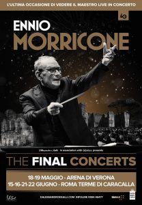 Ennio Morricone - The Final Concerts - 2019