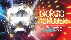 Giorgio Moroder: ‘The Celebration of the 80s - Tour 2019’ - Europe - Banner