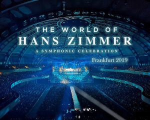 The World of Hans Zimmer - Frankfurt - November 2019