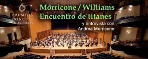 Premios Princesa de Asturias 2020 – Encuentro de titanes – Andrea Morricone (15 octubre 2020)