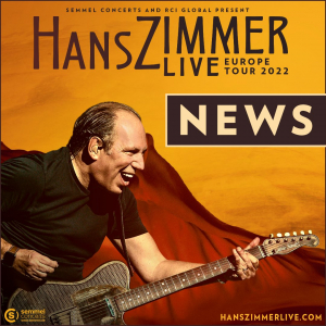 Hans Zimmer Live 2022 - New Dates