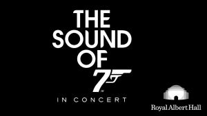 VIDEOS: The Sound of 007 - Live From The Royal Albert Hall & Documentary