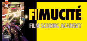 FIMUCITÉ 17 - Fimucité Film Scoring Academy