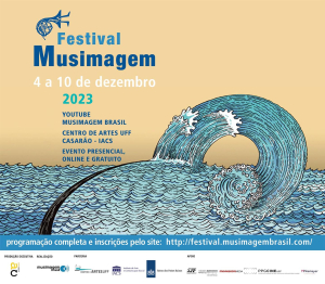 Festival Musimagem Brasil 2023 - Invitados y programa detallado