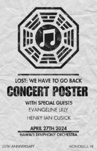 Concert ‘Lost: We Have to Go Back’ - Hawaii 2024