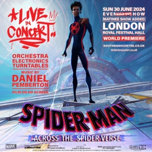 Spider-Man Across the Spider-Verse - Live in Concert - Gira Mundial 2024