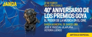 Concierto ’40 Aniversario Premios Goya’ en Barcelona [ARTÍCULO ESPECIAL]