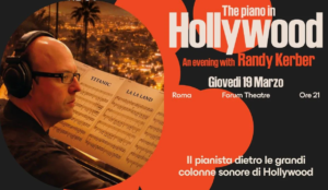 Roma FMF 2026 - THE PIANO IN HOLLYWOOD AN EVENING WITH RANDY KERBER