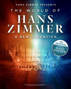 The World of Hans Zimmer – A New Dimension – Tour 2027