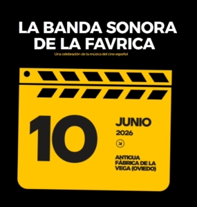 Encuentros y concierto ‘Banda sonora de la Favrica - Una celebración de la música del cine español’