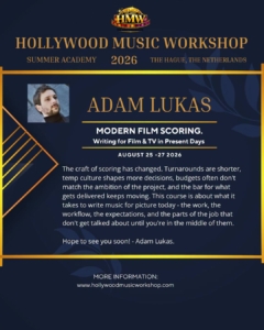 Hollywood Music Workshop 2026 – Adam Lukas Hollywood Music Workshop 2026 – Adam Lukas