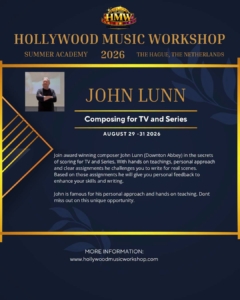 Hollywood Music Workshop 2026 – John Lunn Hollywood Music Workshop 2026 – John Lunn