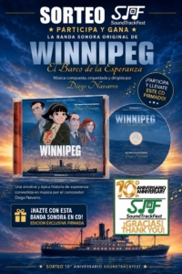 SoundTrackFest 10th Anniversary Giveaway - Winnipeg, the Seed of Hope - Diego Navarro SoundTrackFest 10th Anniversary Giveaway - Winnipeg, the Seed of Hope - Diego Navarro
