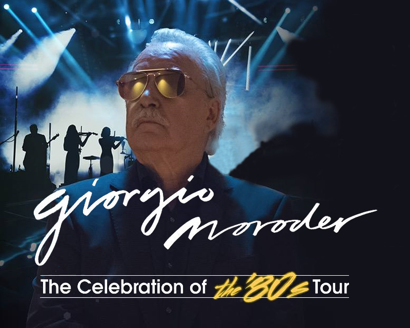 First ever live tour of Giorgio Moroder: ‘The Celebration of the 80s ...