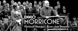 Ennio Morricone - Farewell Maestro - Buen Viaje Maestro