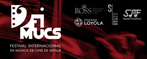 FIMUCS - Festival Internacional de Música de Cine Sevilla - Seville International Film Music Festival - 1st edition