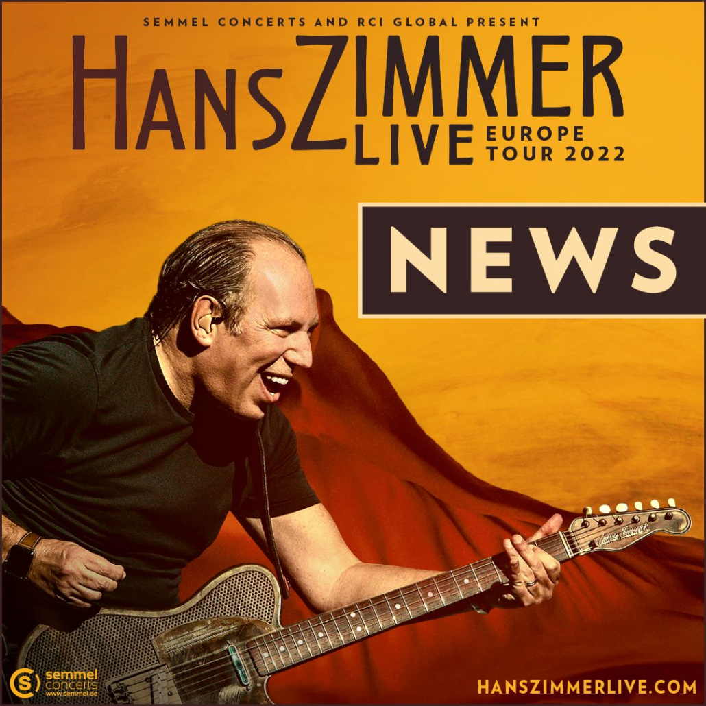 Hans Zimmer Live 2022 New Dates SoundTrackFest