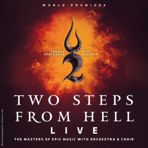 Two Steps From Hell - Thomas Bergersen & Nick Phoenix - European Tour - Summer 2022