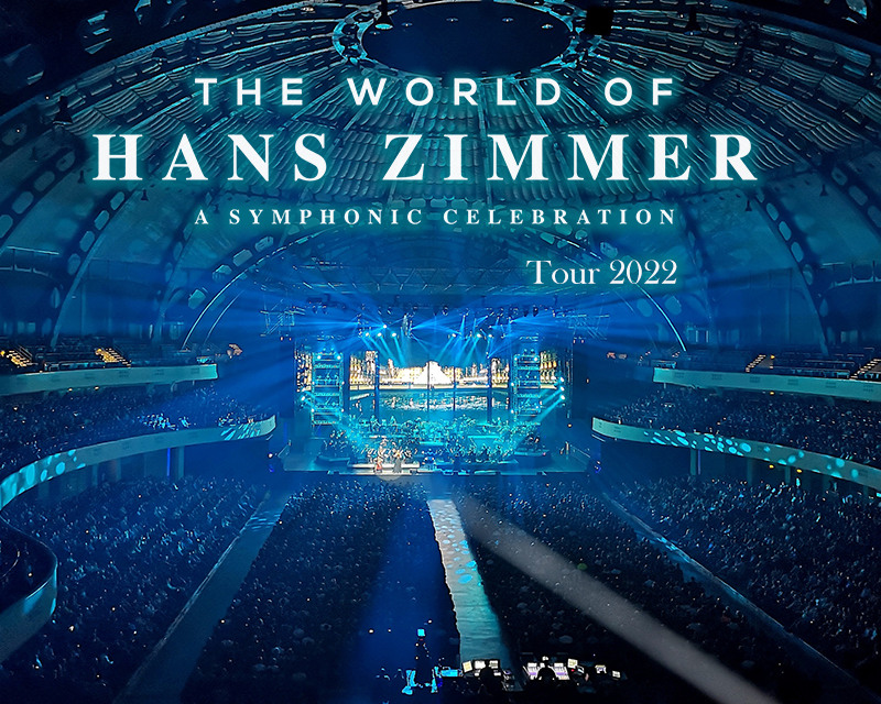 The World of Hans Zimmer A Symphonic Celebration Gira 2022