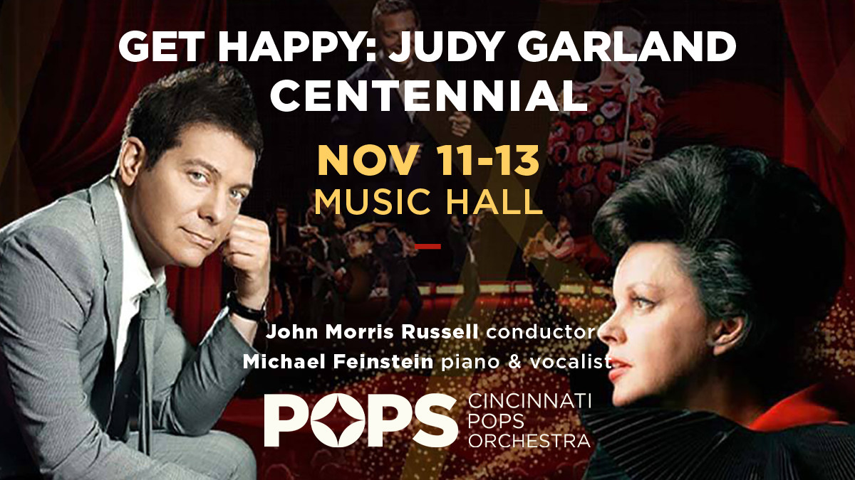 Concerts 'GET Judy Garland Centennial' the Cincinnati Pops Orchestra –