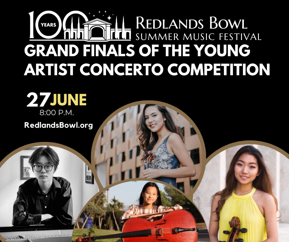 Redlands Bowl Summer Music Festival 2023 The Grand Finals of the